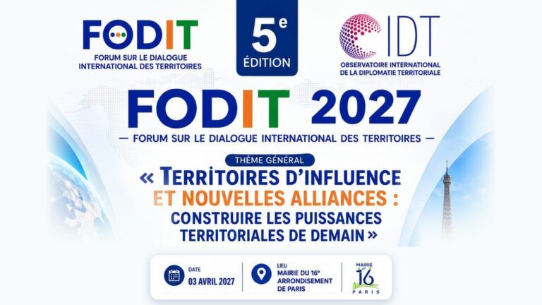 FODIT 2027, 5e édition : « Territoires d'influence et nouvelles alliances : construire les puissances territoriales de demain »
